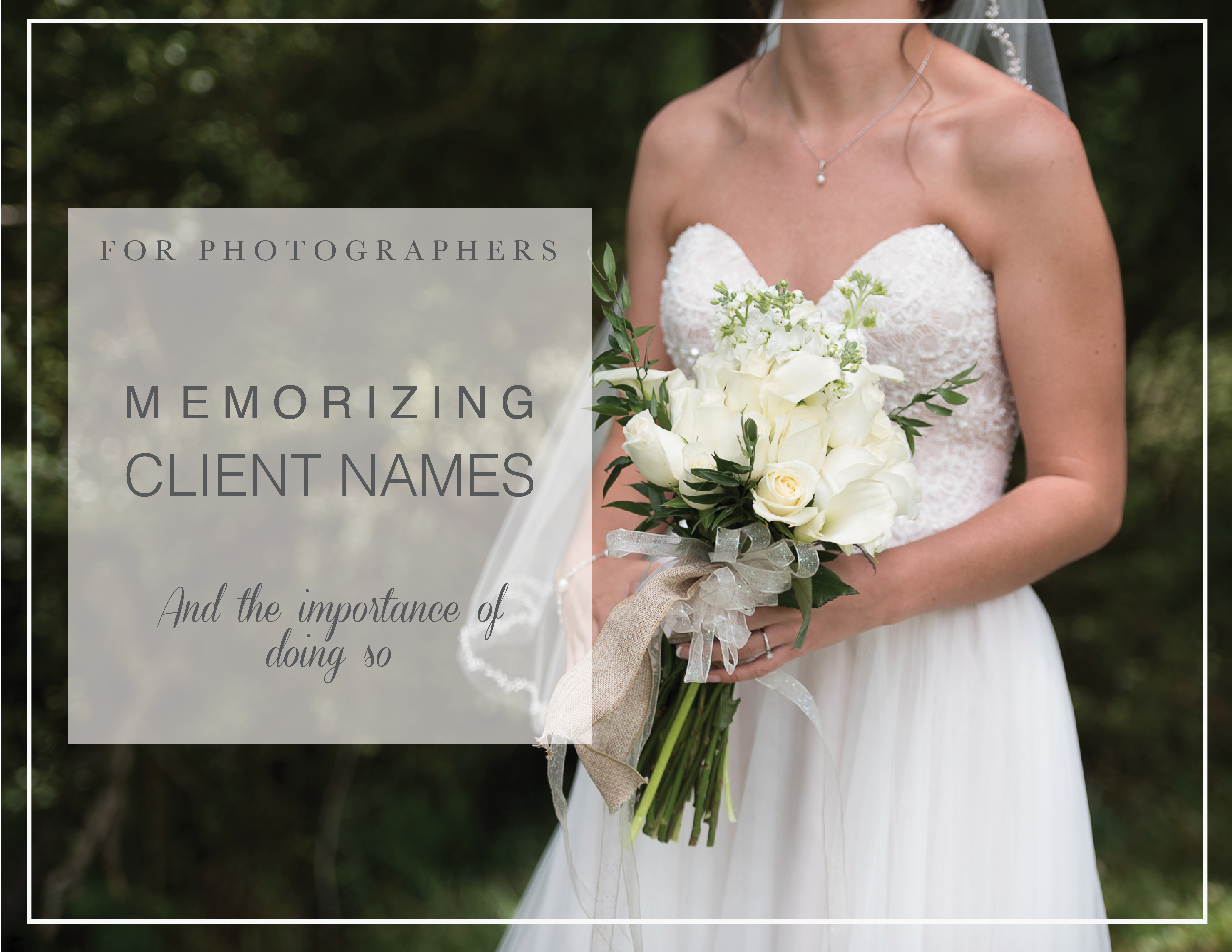 For Photographers- Name Memorizing