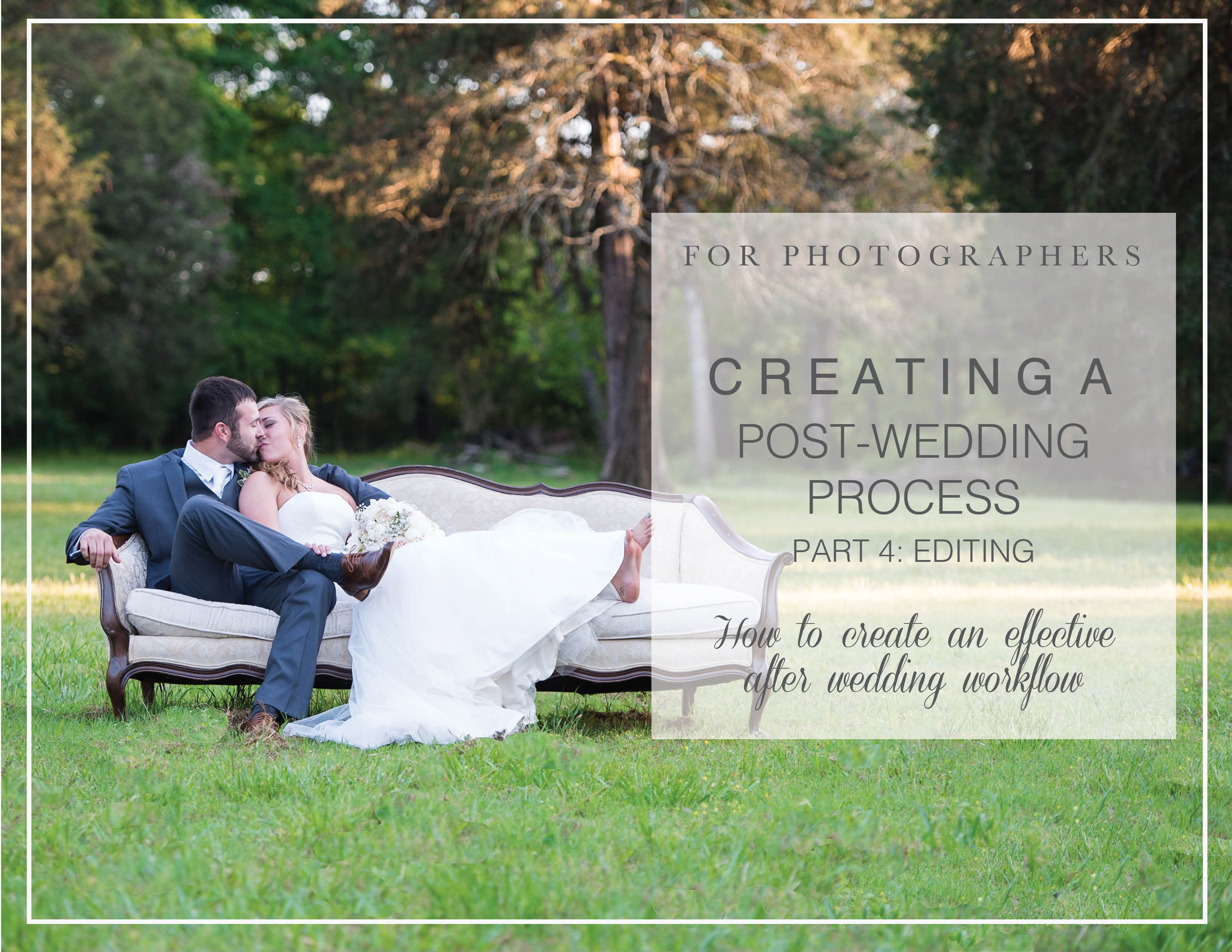 for-photographers-postwedding-turnaround-part-4